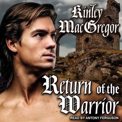 Return of the Warrior, Kinley MacGregor