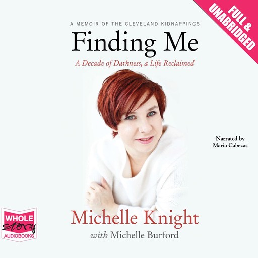 Finding Me, Michelle Knight, Michelle Burford