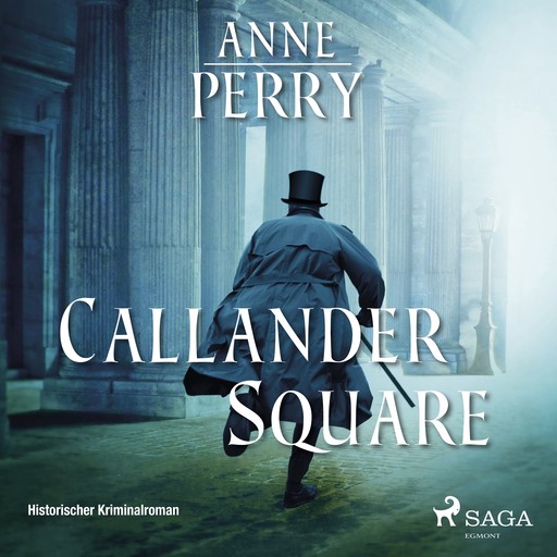 Callander Square - Historischer Krimi, Anne Perry