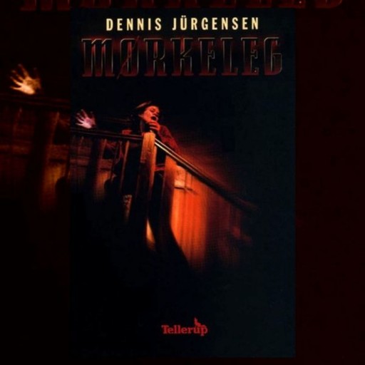 Mørkeleg, Dennis Jürgensen