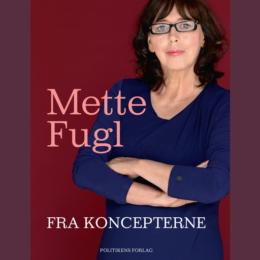 Fra koncepterne, Mette Fugl