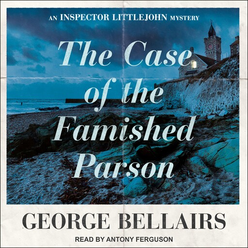 The Case of the Famished Parson, George Bellairs