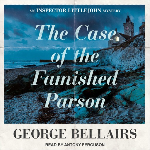 The Case of the Famished Parson, George Bellairs