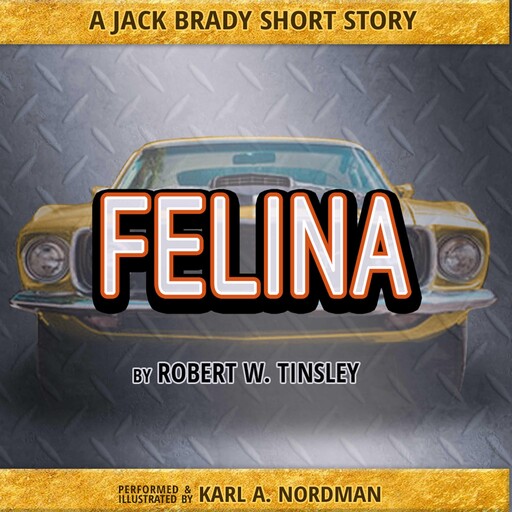 Felina, Robert Tinsley