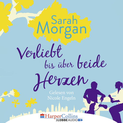 Verliebt bis über beide Herzen (Ungekürzt), Sarah Morgan