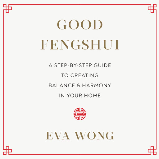 Good Fengshui, Eva Wong