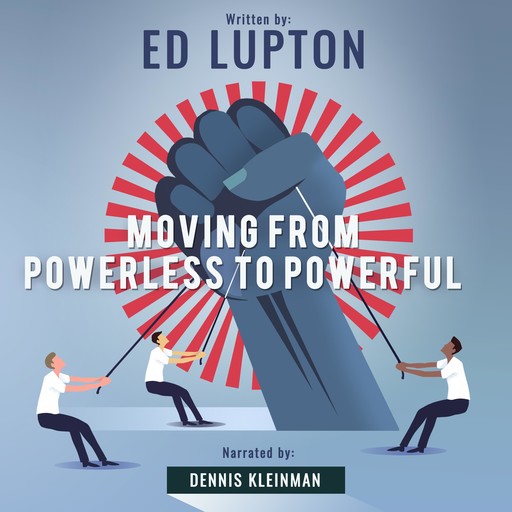 Your Mind, Power, and Life, Ed Lupton
