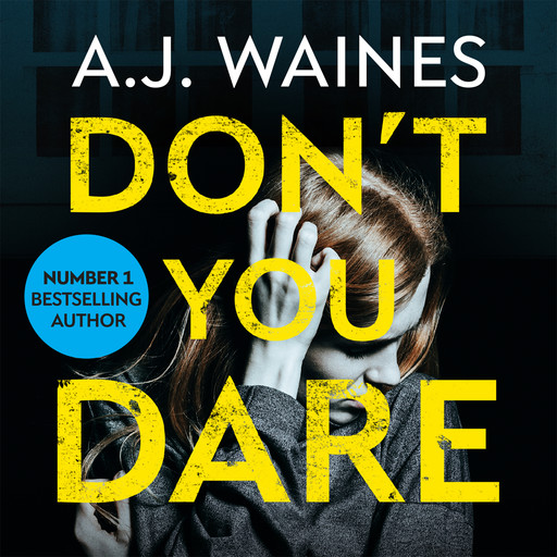 Don't You Dare, A.J. Waines