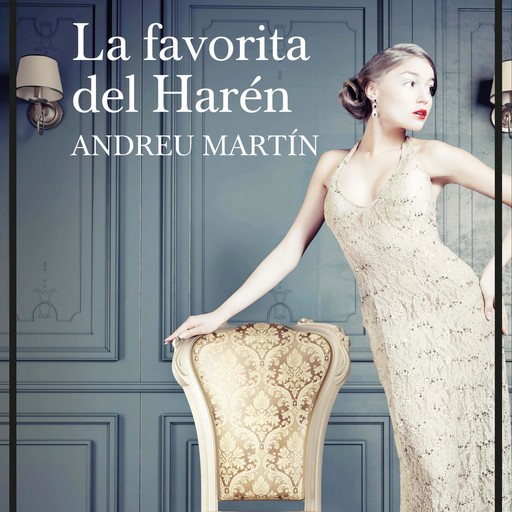 La favorita del Harén, Andreu Martín