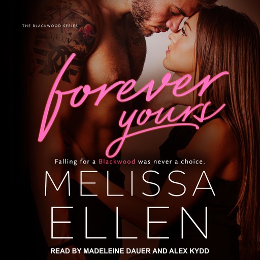 Forever Yours, Melissa Ellen