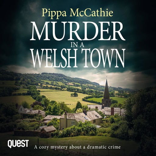 Murder in a Welsh Town, Pippa McCathie