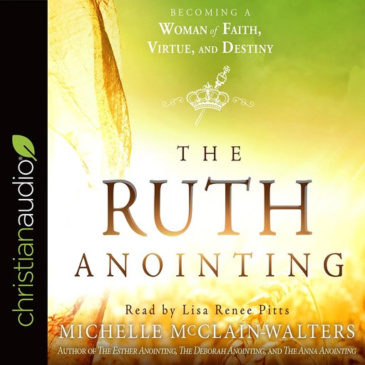 The Ruth Anointing, Michelle McClain-Walters