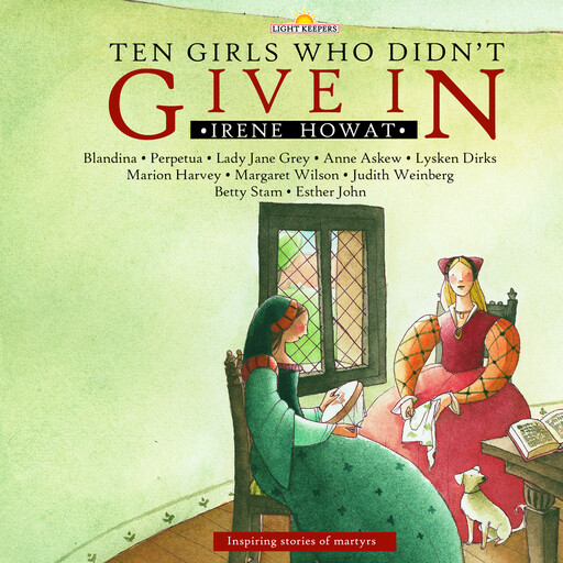 Ten Girls Who Didn’t Give In, Irene Howat