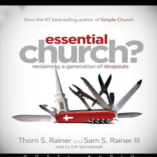 Essential Church?, Thom S. Rainer, Sam S. Rainer III