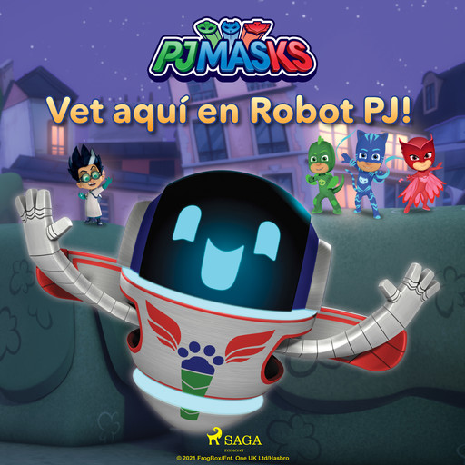 PJ Masks - Vet aquí en Robot PJ!, eOne