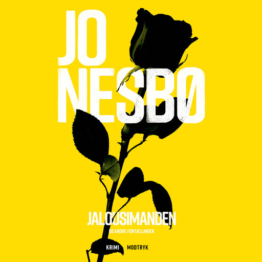 Jalousimanden og andre fortællinger, Jo Nesbø