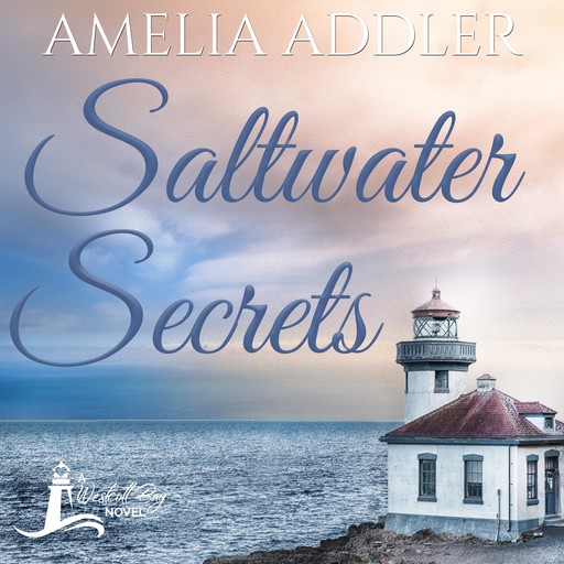 Saltwater Secrets, Amelia Addler