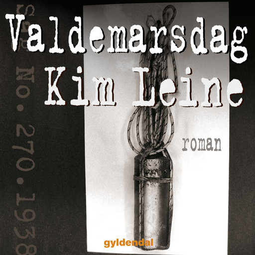 Valdemarsdag, Kim Leine