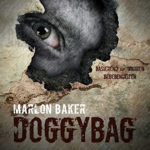Doggy Bag (Basierend Auf Wahren Begebenheiten), 