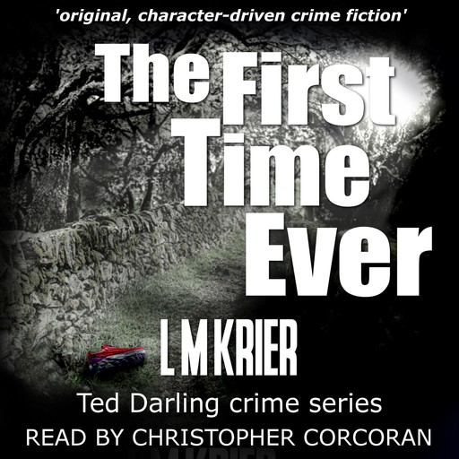 The First Time Ever, L.M. Krier