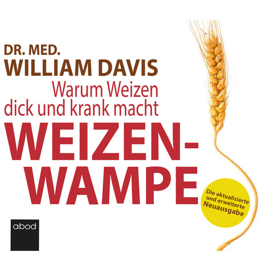 Weizenwampe, William Davis