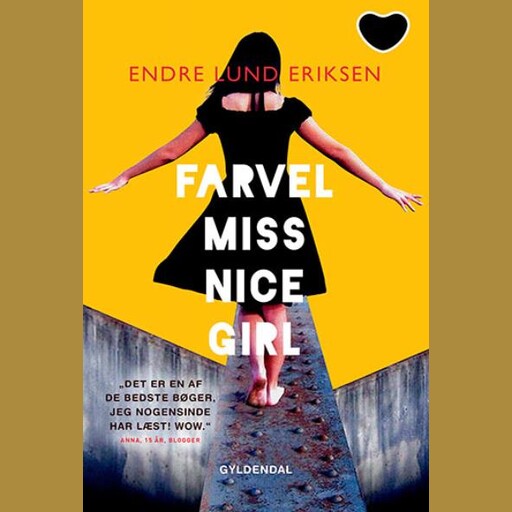 Farvel Miss Nice Girl, Endre Lund Eriksen