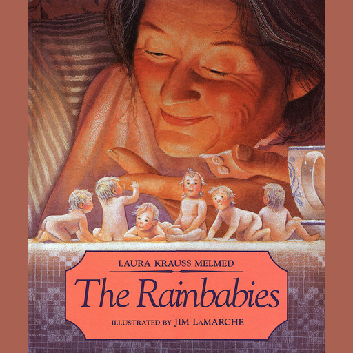 The Rainbabies, Laura Krauss Melmed