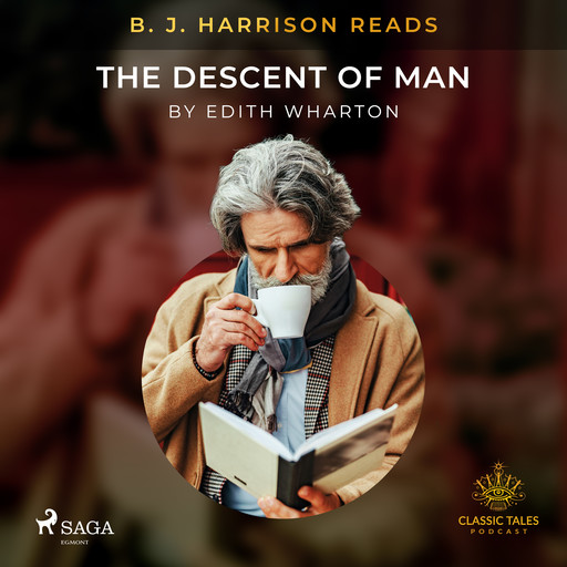 B. J. Harrison Reads The Descent of Man, Edith Wharton