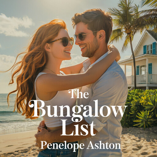 The Bungalow List, Penelope Ashton