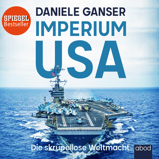 Imperium USA, Daniele Ganser