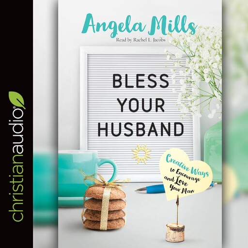 Bless Your Husband, Angela Mills