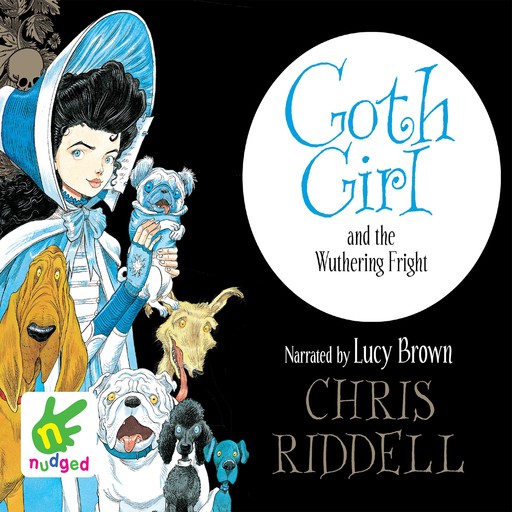 Goth Girl and the Wuthering Fright, Chris Riddell