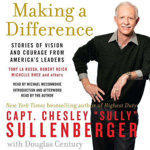 Making a Difference, Chesley B. Sullenberger