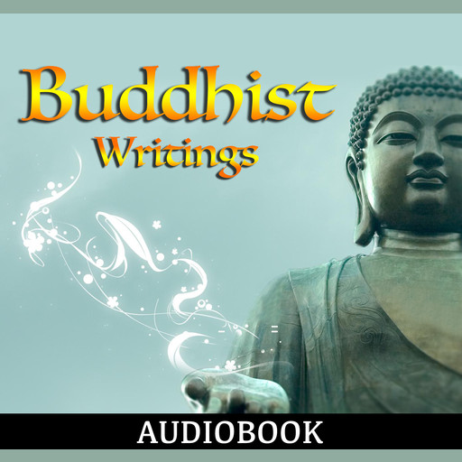 Buddhist Writings, Various