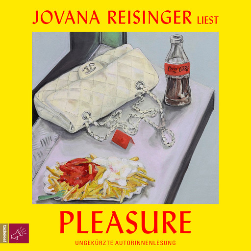 Pleasure (ungekürzt), Jovana Reisinger