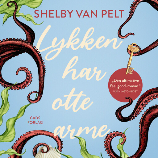 Lykken har otte arme, Shelby Van Pelt