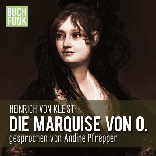 Die Marquise von O., Heinrich von Kleist