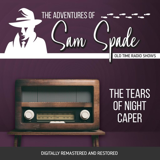 The Adventures of Sam Spade: The Tears of Night Caper, Jason James, Robert Tallman