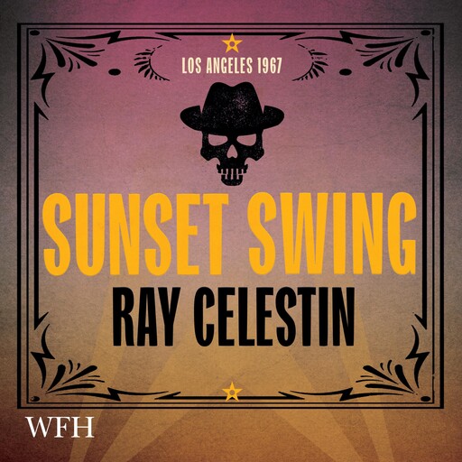 Sunset Swing, Ray Celestin