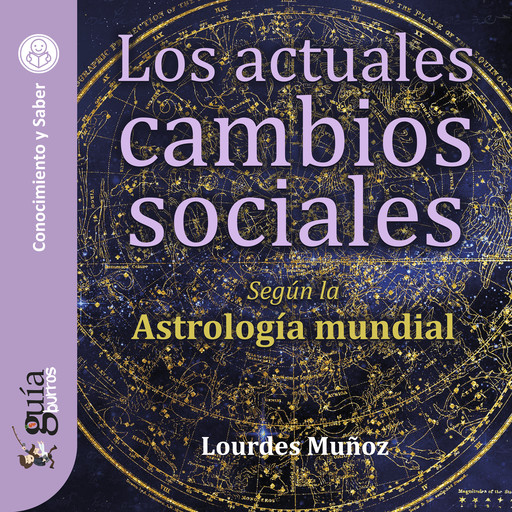GuíaBurros: Los actuales cambios sociales, Lourdes Muñoz