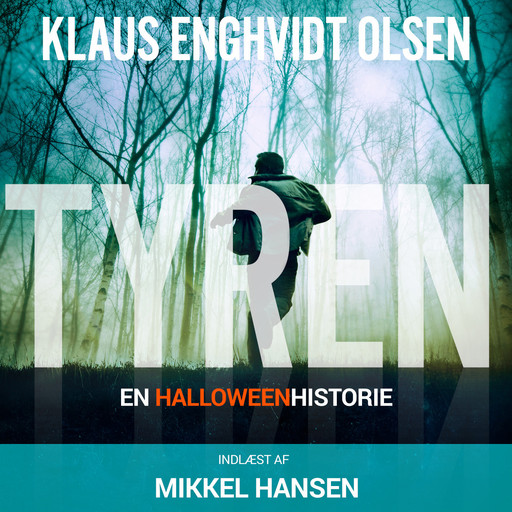 Tyren, Klaus Enghvidt Olsen