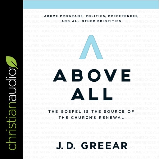 Above All, J.D.Greear
