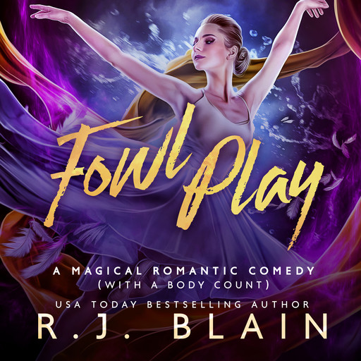 Fowl Play, R.J. Blain