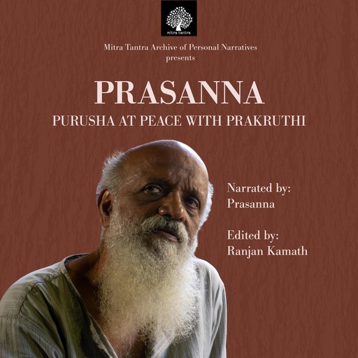 Prasanna: Purusha At Peace With Prakruthi, Ranjan Kamath