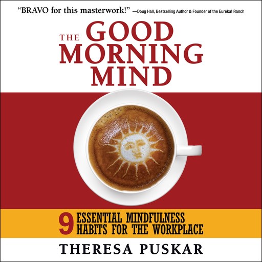 The Good Morning Mind, Theresa Puskar