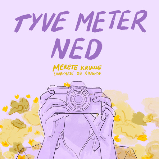 Tyve meter ned, Merete Kruuse