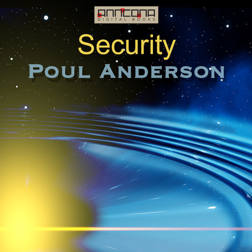 Security, Poul Anderson