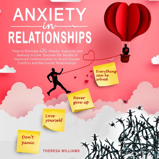 Anxiety in Relationships, Theresa Williams