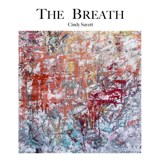 The Breath, Cindy Savett