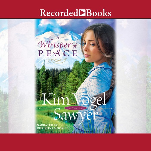 A Whisper of Peace, Kim Vogel Sawyer